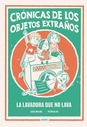 LAVADORA QUE NO LAVA, LA | 9788410407527 | MOLINA ROGÉS, SARA | Cooperativa Cultural Rocaguinarda