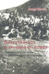 GUERRILLEROS Y VECINOS EN ARMAS | 9788498369304 | MARCO, JORGE | Cooperativa Cultural Rocaguinarda