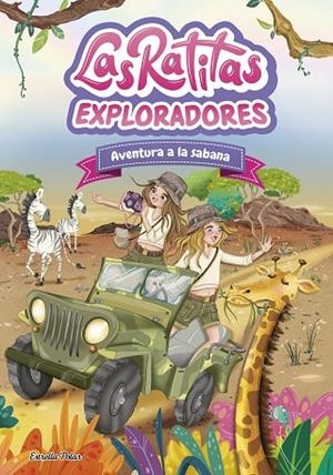 RATITAS 16, LAS. EXPLORADORES. AVENTURA A LA SABANA | 9791387903763 | LAS RATITAS | Cooperativa Cultural Rocaguinarda