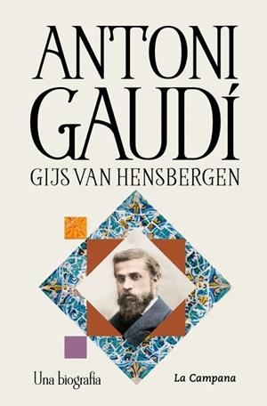ANTONI GAUDÍ | 9791387564315 | HENSBERGEN, GIJS VAN | Cooperativa Cultural Rocaguinarda