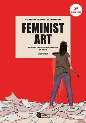 FEMINIST ART. MUJERES QUE REVOLUCIONARON EL ARTE | 9788410158436 | GRANDE, VALENTINA | Cooperativa Cultural Rocaguinarda