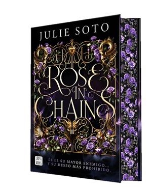 ROSE IN CHAINS | 9788408307464 | SOTO, JULIE | Cooperativa Cultural Rocaguinarda
