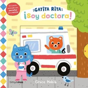 GATITA RITA. ¡SOY DOCTORA! | 9788408293507 | HABIB, GRACE | Cooperativa Cultural Rocaguinarda