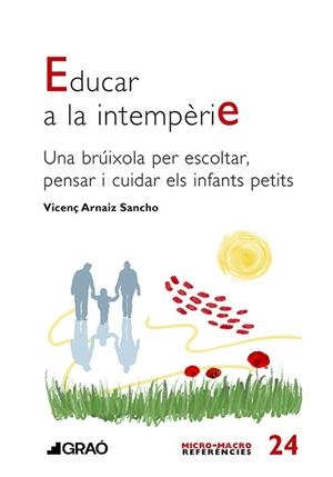 EDUCAR A LA INTEMPÈRIE | 9791387670597 | ARNAIZ SANCHO, VICENÇ | Cooperativa Cultural Rocaguinarda