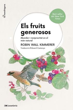 FRUITS GENEROSOS, ELS | 9788413565569 | WALL KIMMERER, ROBIN | Cooperativa Cultural Rocaguinarda