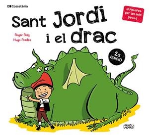 SANT JORDI I EL DRAC | 9788413565712 | ROIG CÉSAR, ROGER | Cooperativa Cultural Rocaguinarda