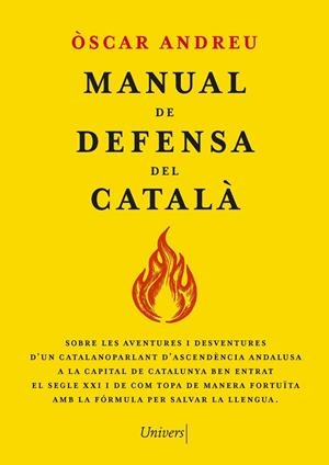 MANUAL DE DEFENSA DEL CATALÀ | 9788419721655 | ANDREU FERNÁNDEZ, ÒSCAR | Cooperativa Cultural Rocaguinarda
