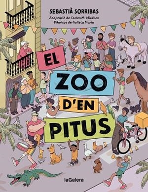 ZOO D'EN PITUS, EL (CÒMIC) | 9788424676582 | SORRIBAS I ROIG, SEBASTIÀ | Cooperativa Cultural Rocaguinarda