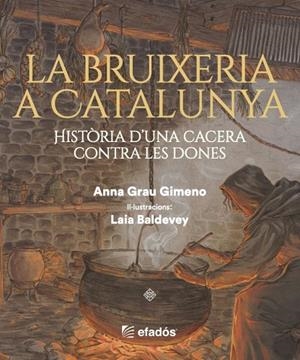 BRUIXERIA A CATALUNYA, LA | 9791387658212 | GRAU GIMENO, ANNA | Cooperativa Cultural Rocaguinarda