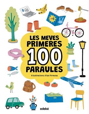 MEVES PRIMERES 100 PARAULES, LES. GENÈRIC | 9788468376783 | PIRRACAS, ISA | Cooperativa Cultural Rocaguinarda