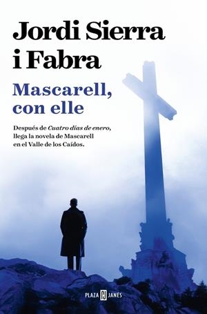 MASCARELL, CON ELLE (INSPECTOR MASCARELL 16) | 9788401037764 | SIERRA I FABRA, JORDI | Cooperativa Cultural Rocaguinarda