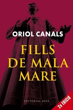 FILLS DE MALA MARE (NOVA EDICIÓ) | 9791387728342 | CANALS VAQUER, ORIOL | Cooperativa Cultural Rocaguinarda