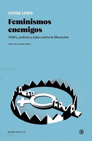 FEMINISMOS ENEMIGOS | 9791387639624 | LEWIS, SOPHIE | Cooperativa Cultural Rocaguinarda