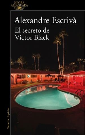 SECRETO DE VICTOR BLACK, EL | 9788410496255 | ESCRIVÀ, ALEXANDRE | Cooperativa Cultural Rocaguinarda