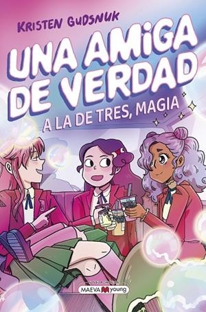 AMIGA DE VERDAD 3, UNA | 9791387664664 | GUDSNUK, KRISTEN | Cooperativa Cultural Rocaguinarda