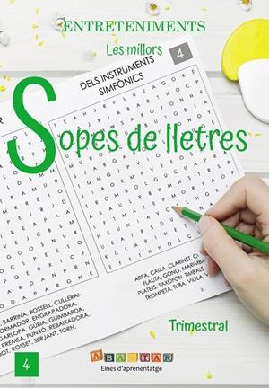 MILLORS SOPES DE LLETRES,LES. 4 | 9791399085662 | ABASTAR. EINES D'APRENENTATGE | Cooperativa Cultural Rocaguinarda