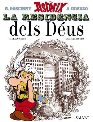 RESIDENCIA DELS DÉUS, LA | 9788469602973 | GOSCINNY, RENÉ | Cooperativa Cultural Rocaguinarda