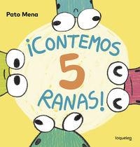 CONTEMOS 5 RANAS! | 9788491227953 | MENA ROZAS, CARLOS PATRICIO | Cooperativa Cultural Rocaguinarda