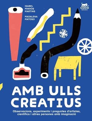 AMB ULLS CREATIUS | 9788412723663 | MINHÓS MARTINS, ISABEL | Cooperativa Cultural Rocaguinarda