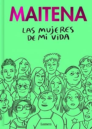 MUJERES DE MI VIDA, LAS | 9788426431387 | MAITENA | Cooperativa Cultural Rocaguinarda