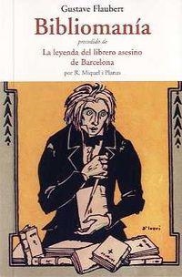 BIBLIOMANÍA | 9788497167314 | FLAUBERT, GUSTAVE | Cooperativa Cultural Rocaguinarda
