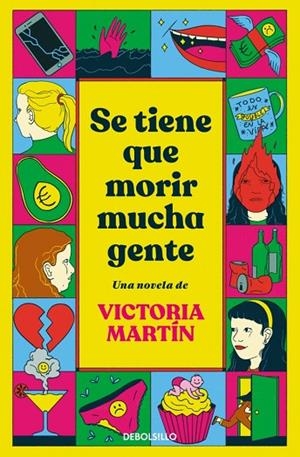 SE TIENE QUE MORIR MUCHA GENTE | 9788466393058 | MARTÍN, VICTORIA | Cooperativa Cultural Rocaguinarda