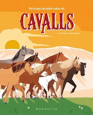TOT EL QUE CAL SABER SOBRE ELS CAVALLS | 9788410417359 | RIERA, LUCAS | Cooperativa Cultural Rocaguinarda