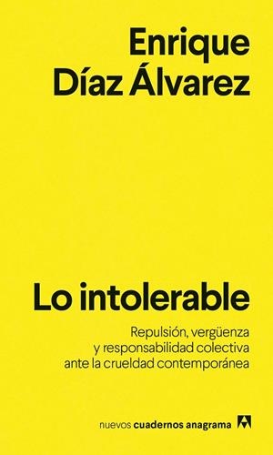 INTOLERABLE, LO | 9788433949318 | DÍAZ ÁLVAREZ, ENRIQUE | Cooperativa Cultural Rocaguinarda
