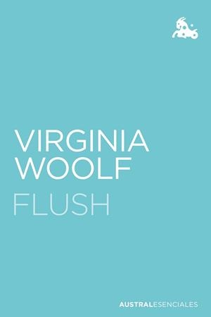 FLUSH | 9788423356973 | VIRGINIA WOOLF | Cooperativa Cultural Rocaguinarda