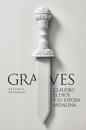 CLAUDIO EL DIOS Y SU ESPOSA MESALINA | 9788411489072 | GRAVES, ROBERT | Cooperativa Cultural Rocaguinarda