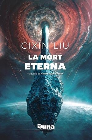 MORT ETERNA, LA | 9791399105605 | LIU, CIXIN | Cooperativa Cultural Rocaguinarda