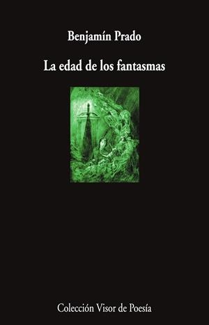 EDAD DE LOS FANTASMAS, LA | 9791387745899 | PRADO, BENJAMÍN | Cooperativa Cultural Rocaguinarda