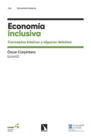 ECONOMÍA INCLUSIVA | 9788410674653 | CARPINTERO, ÓSCAR | Cooperativa Cultural Rocaguinarda