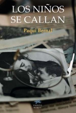 NIÑOS SE CALLAN, LOS | 9788412818086 | BERNAL, PAQUI | Cooperativa Cultural Rocaguinarda