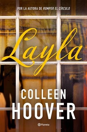 LAYLA | 9788408319375 | HOOVER, COLLEEN | Cooperativa Cultural Rocaguinarda