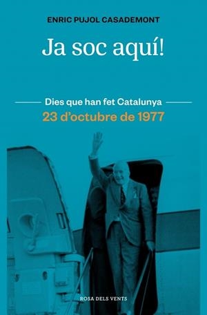 JA SOC AQUÍ! | 9788410256415 | PUJOL, ENRIC | Cooperativa Cultural Rocaguinarda
