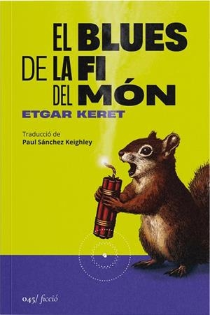 BLUES DE LA FI DEL MÓN, EL | 9788419059581 | KERET, ETGAR | Cooperativa Cultural Rocaguinarda