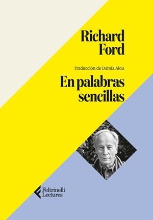 EN PALABRAS SENCILLAS | 9791388111037 | FORD, RICHARD | Cooperativa Cultural Rocaguinarda