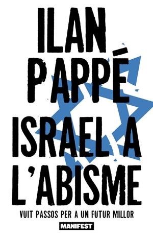 ISRAEL A L'ABISME | 9791387872939 | PAPPÉ, ILAN | Cooperativa Cultural Rocaguinarda