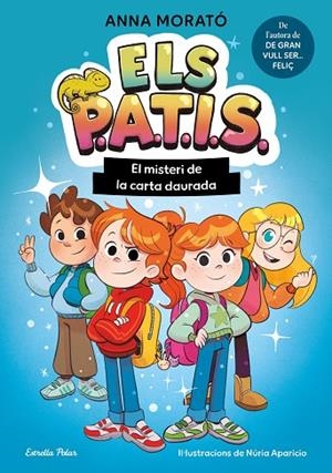PATIS, ELS 1. EL MISTERI DE LA CARTA DAURADA | 9791387783235 | MORATÓ GARCÍA, ANNA | Cooperativa Cultural Rocaguinarda