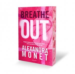 BREATHE OUT (SILVER SPRINGS 1) | 9791387924430 | MONET, ALEXANDRA | Cooperativa Cultural Rocaguinarda
