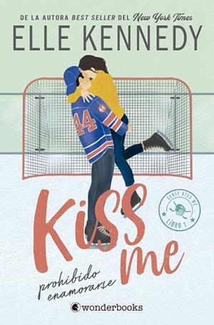 PROHIBIDO ENAMORARSE (#KISS ME 1) | 9788410425224 | KENNEDY, ELLE | Cooperativa Cultural Rocaguinarda