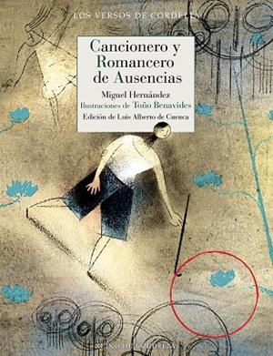 CANCIONERO Y ROMANCERO DE AUSENCIAS | 9791387599355 | HERNÁNDEZ, MIGUEL | Cooperativa Cultural Rocaguinarda