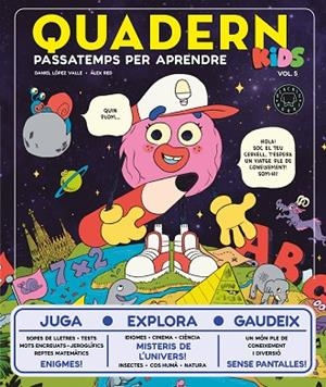 QUADERN KIDS VOL.5 | 9791387748357 | LÓPEZ VALLE, DANIEL | Cooperativa Cultural Rocaguinarda