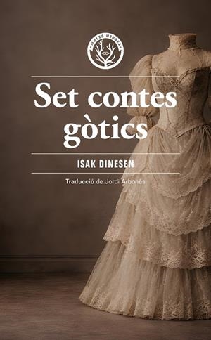 SET CONTES GÒTICS | 9791399156959 | ISAK DINESEN | Cooperativa Cultural Rocaguinarda