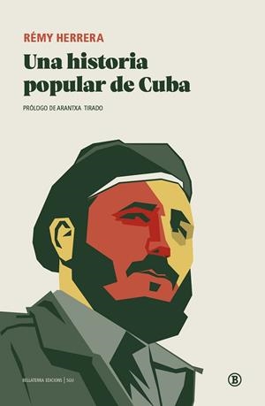 HISTORIA POPULAR DE CUBA, UNA | 9791387639273 | HERRERA, RÉMY | Cooperativa Cultural Rocaguinarda