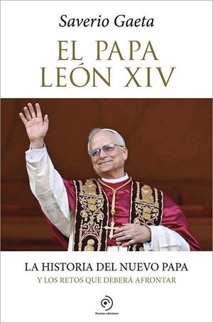 PAPA LEÓN XIV, EL | 9791387574239 | GAETA, SAVERIO | Cooperativa Cultural Rocaguinarda