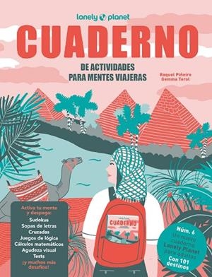 CUADERNO DE ACTIVIDADES PARA MENTES VIAJERAS VOL.6 | 9788408322160 | PIÑEIRO, RAQUEL/TEROL, GEMMA | Cooperativa Cultural Rocaguinarda