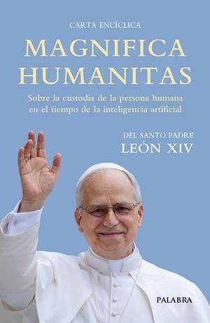 MAGNIFICA HUMANITAS | 9788413686189 | PAPA LEÓN XIV | Cooperativa Cultural Rocaguinarda