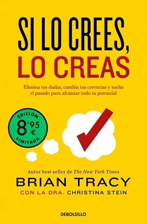 SI LO CREES, LO CREAS | 9788466387811 | TRACY, BRIAN | Cooperativa Cultural Rocaguinarda